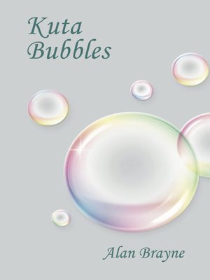 cover image of Kuta Bubbles